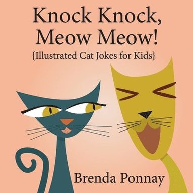 bokomslag Knock Knock, Meow Meow!