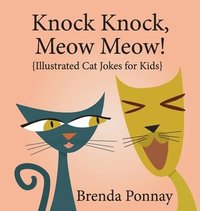 bokomslag Knock Knock, Meow Meow!