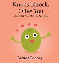 bokomslag Knock Knock, Olive You!