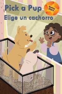 bokomslag Pick a Pup / Elige un cachorro