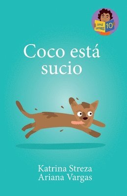 Katrina Streza, Ariana Vargas - Coco está sucio, Häftad