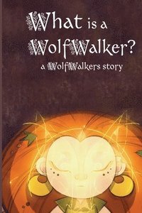 bokomslag What is a WolfWalker?
