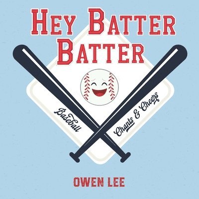 Owen M Lee, Owen M. Lee - Hey, Batter Batter!, Häftad