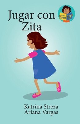 Katrina Streza, Ariana Vargas - Jugar con Zita, Häftad