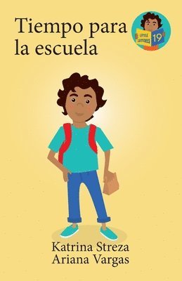 Katrina Streza, Ariana Vargas - Tiempo para la escuela, Häftad