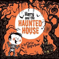 bokomslag Harry and the Haunted House