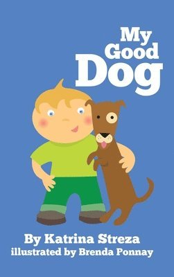 bokomslag My Good Dog