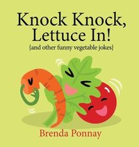 bokomslag Knock Knock, Lettuce In!