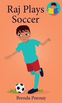 Raj Plays Soccer 1