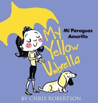 My Yellow Umbrella / Mi Paraguas Amarillo 1