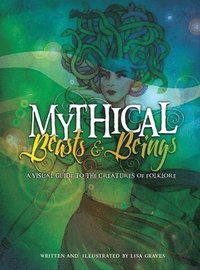 bokomslag Mythical Beasts and Beings