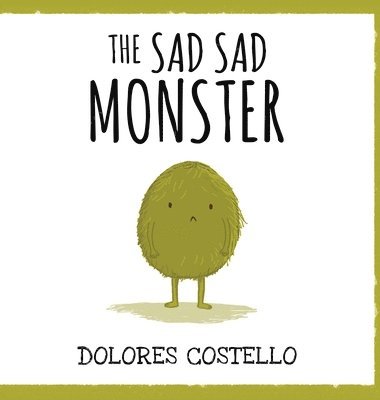 bokomslag Sad, Sad Monster