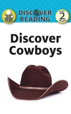 Discover Cowboys