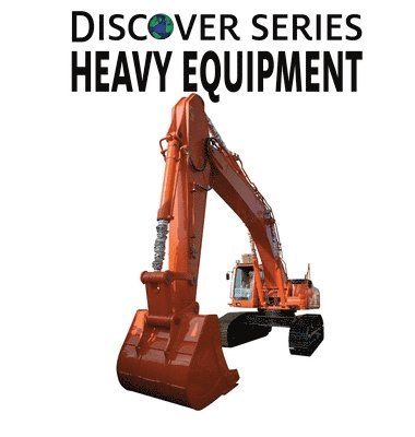 Heavy Equipment 1