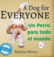 bokomslag A Dog for Everyone / Un perro para todo el mundo