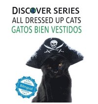 bokomslag Cats All Dressed Up / Gatos Bien Vestidos