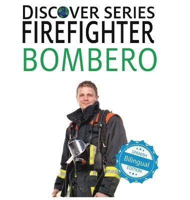 Firefighter / Bombero 1