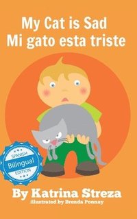 bokomslag My Cat is Sad / Mi gato esta triste