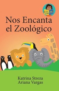 bokomslag Nos Encanta el Zoolgico