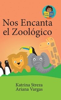 bokomslag Nos Encanta el Zoolgico