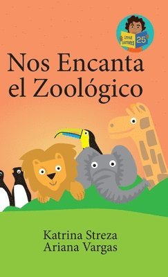 bokomslag Nos Encanta el Zoolgico