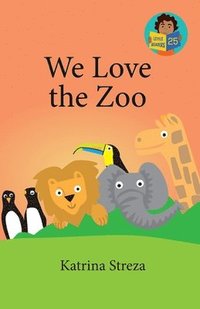 bokomslag We Love the Zoo