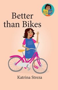 bokomslag Better than Bikes