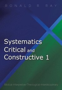 bokomslag Systematics Critical and Constructive 1