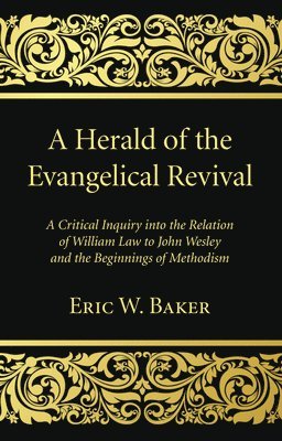 A Herald of the Evangelical Revival 1