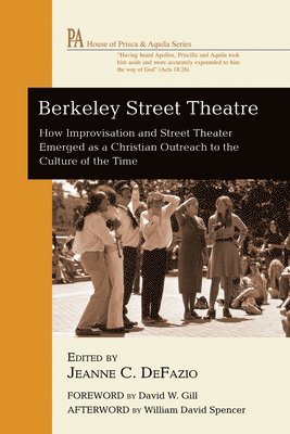 Jeanne C Defazio - Berkeley Street Theatre, Inbunden