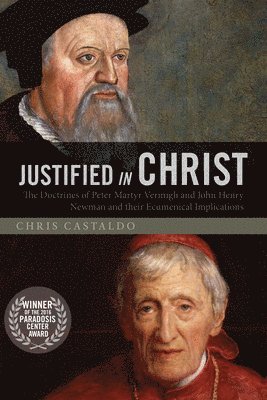 Chris Castaldo - Justified in Christ, Häftad