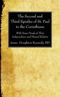 bokomslag The Second and Third Epistles of St. Paul to the Corinthians