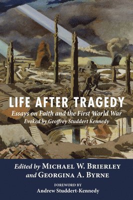 Michael Brierley, Michael W. Brierley, Georgina A. Byrne - Life After Tragedy, Häftad