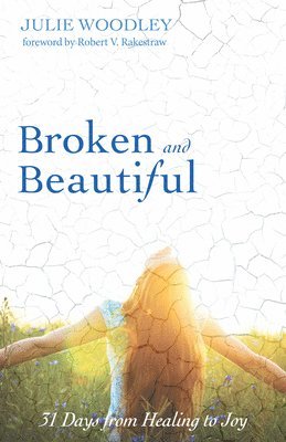 Broken and Beautiful 1