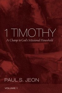 bokomslag 1 Timothy, Volume 1