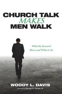 bokomslag Church Talk Makes Men Walk