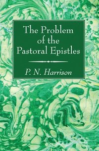 bokomslag Problem of the Pastoral Epistles