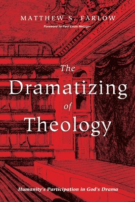 bokomslag Dramatizing of Theology