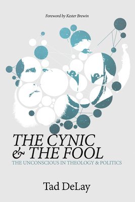 bokomslag The Cynic and the Fool