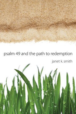 bokomslag Psalm 49 and the Path to Redemption