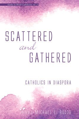 Michael L Budde, Michael L. Budde - Scattered and Gathered, Inbunden