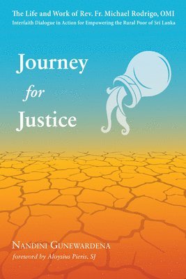 Nandini Gunewardena - Journey for Justice, Häftad