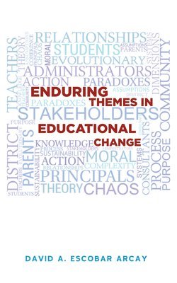 bokomslag Enduring Themes in Educational Change