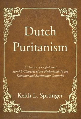 Dutch Puritanism 1