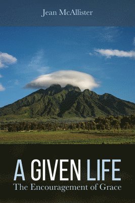 Jean McAllister, Jean Mcallister - Given Life, Häftad
