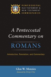 bokomslag Pentecostal Commentary on Romans