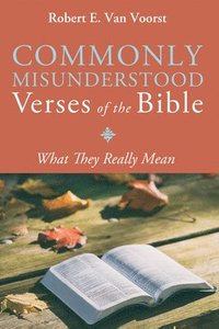bokomslag Commonly Misunderstood Verses of the Bible