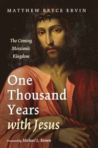 bokomslag One Thousand Years with Jesus