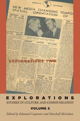 E S Carpenter, Marshall McLuhan - Explorations 2, Inbunden