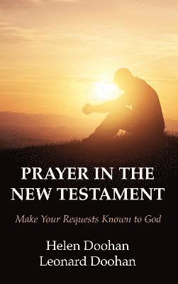 bokomslag Prayer in the New Testament